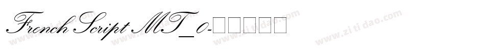 French Script MT_0字体转换
